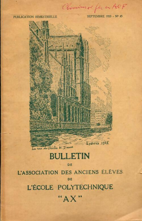 Livrenpoche : Bulletin de l'association des anciens élèves de l'école polytechnique AX n°45 - Collectif - Livre