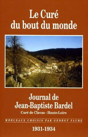 Livrenpoche : Le curé du bout du monde - Jean-Baptiste Bardel - Livre