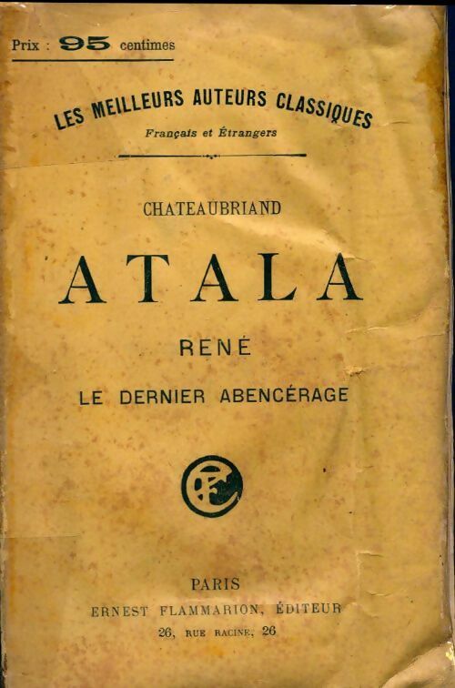Livrenpoche : Atala / René / Le dernier Abencérage - François René Chateaubriand - Livre