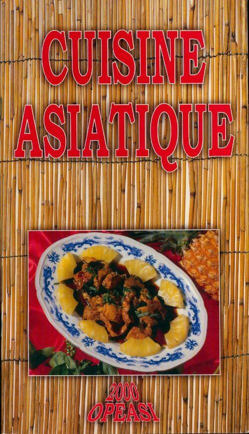 Livrenpoche : Cuisine asiatique - Collectif - Livre