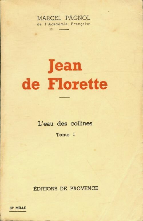 Livrenpoche : Jean de Florette - Marcel Pagnol - Livre