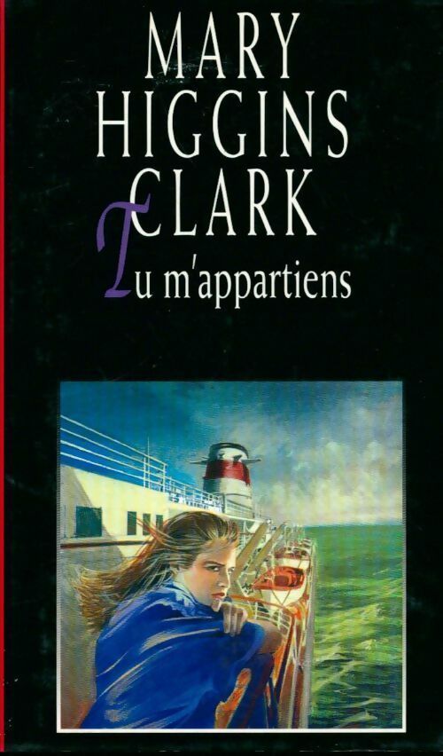 Livrenpoche : Tu m'appartiens - Mary Higgins Clark - Livre