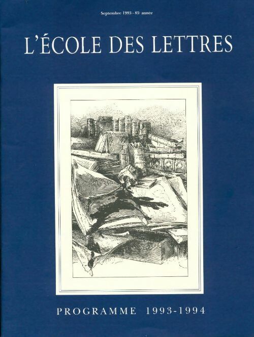 Livrenpoche : L'école des lettres 85e année - Septembre 1993 - Collectif - Livre