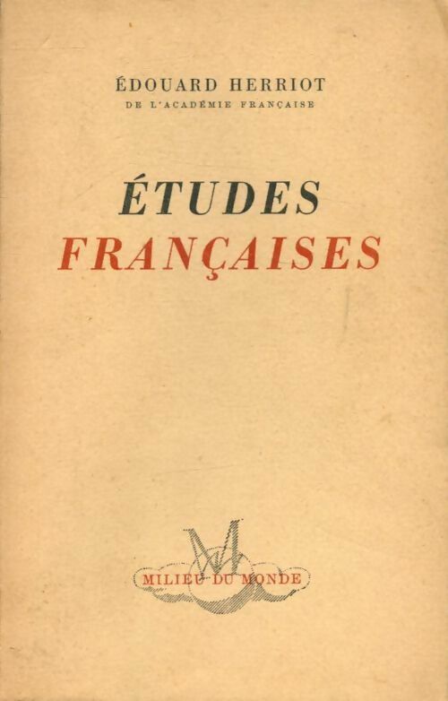 Livrenpoche : Etudes françaises - Edouard Herriot - Livre