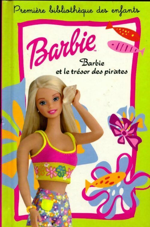 Livrenpoche : Barbie et le trésor des pirates - Geneviève Schurer - Livre