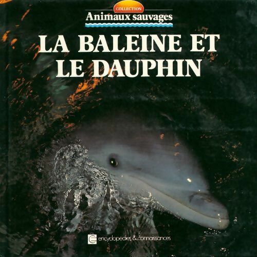 Livrenpoche : La baleine et le dauphin - Angeles Julivert - Livre