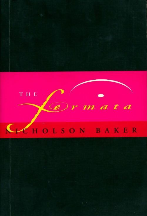 Livrenpoche : The fermata - Nicholson Baker - Livre