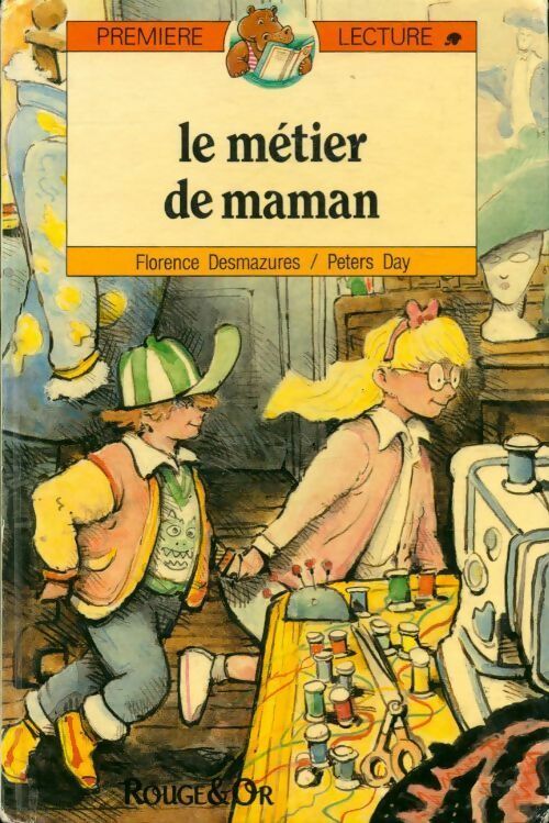 Livrenpoche : Le métier de maman - Florence Desmazures - Livre