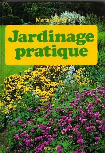 Livrenpoche : Jardinage pratique - Stangl Martin - Livre