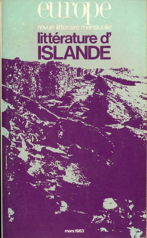 Livrenpoche : Europe n°647 : Littérature d'Islande - Collectif - Livre