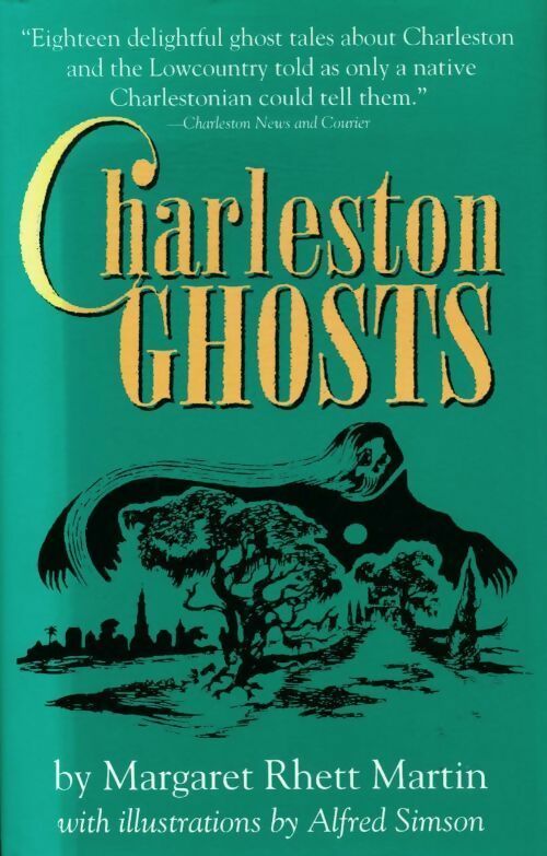 Livrenpoche : Charleston Ghosts - Margaret Rhett Martin - Livre