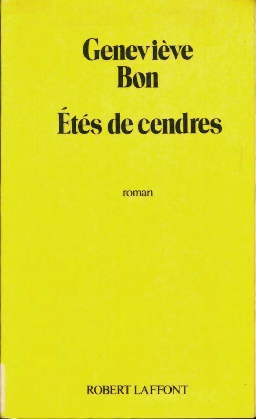 Livrenpoche : Eté de cendres - Geneviève Bon - Livre