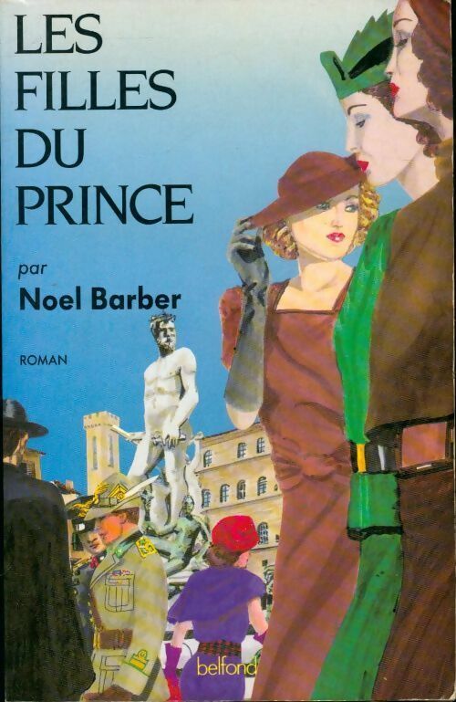 Livrenpoche : Les filles du prince - Noel Barber - Livre