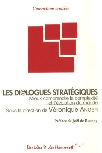 Livrenpoche : Les dialogues stratégiques - Véronique Anger - Livre