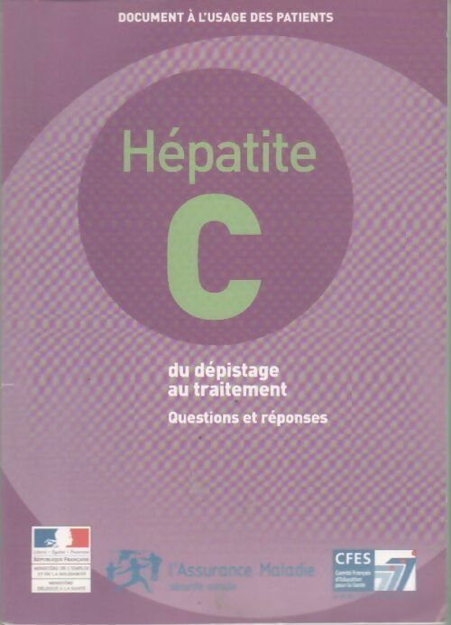 Livrenpoche : Hépatite C. Du dépistage au traitement - Collectif - Livre