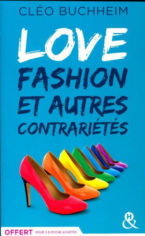 Livrenpoche : Love fashion et autres contrariétés - Cléo Buchheim - Livre