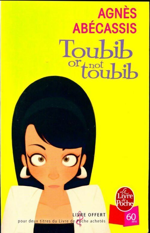 Livrenpoche : Toubib or not toubiib - Agnès Abécassis - Livre