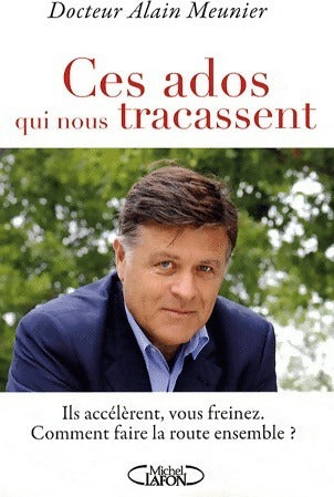 Livrenpoche : Ces ados qui nous tracassent - Alain Meunier - Livre