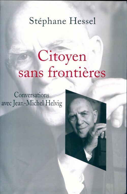 Livrenpoche : Citoyen sans frontières - Stéphane Hessel - Livre