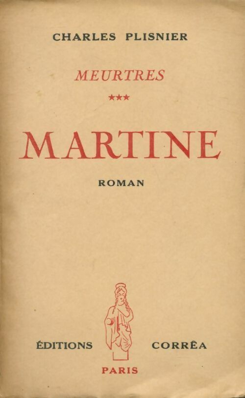 Livrenpoche : Meurtres Tome III : Martine - Plisnier Charles - Livre
