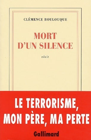 Livrenpoche : Mort d'un silence - Clémence Boulouque - Livre