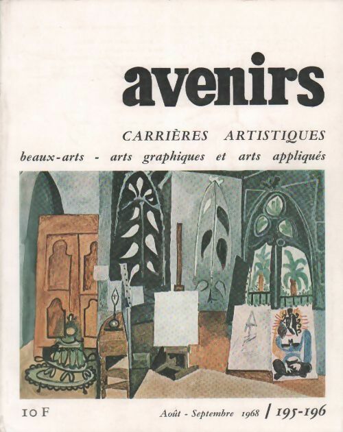 Livrenpoche : Avenirs n°195-196. Carrières artistiques - Collectif - Livre