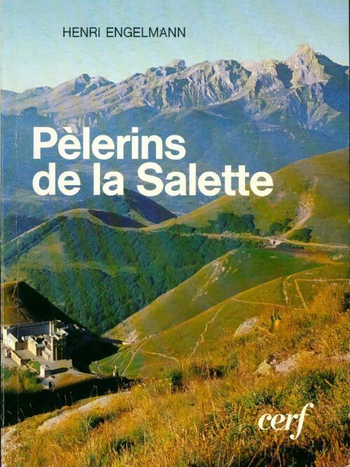 Livrenpoche : Pèlerins de la salette - Henri Engelmann - Livre