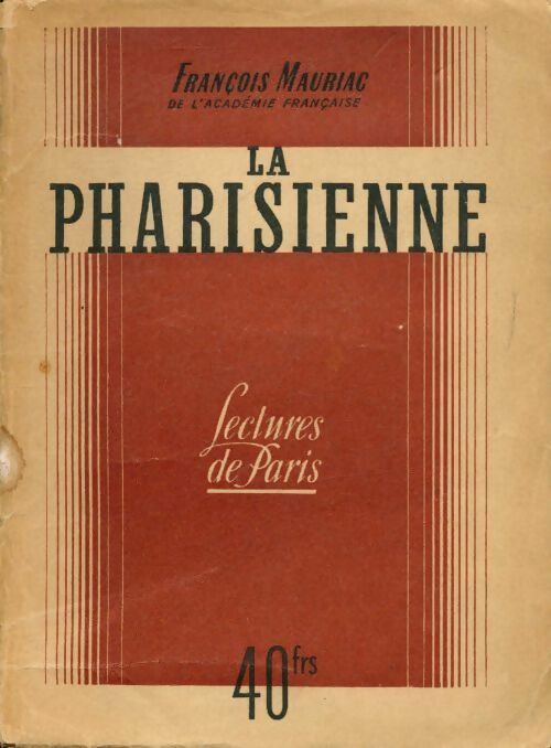 Livrenpoche : La pharisienne - François Mauriac - Livre