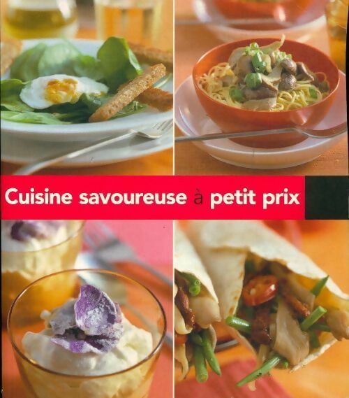 Livrenpoche : Cuisine savoureuse à petit prix - Collectif - Livre