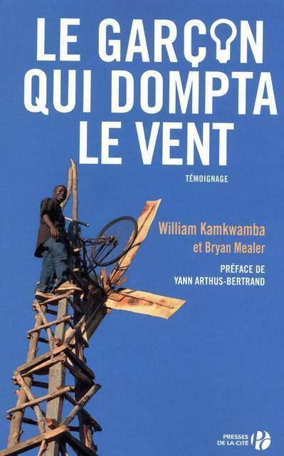 Livrenpoche : Le garçon qui dompta le vent - William Kamkwamba, Bryan Mealer - Livre