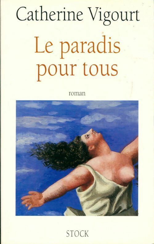 Livrenpoche : Le paradis pour tous - Catherine Vigourt - Livre