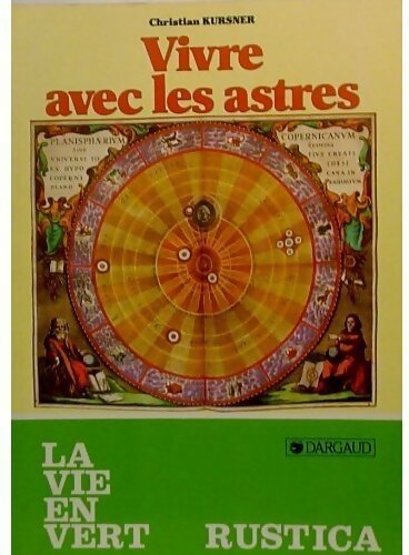 Livrenpoche : Vivre avec les astres - Christian Kursner - Livre