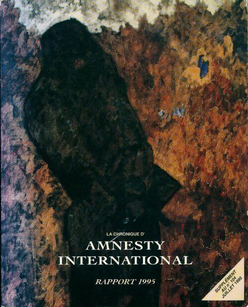 Livrenpoche : Amnesty international. Rapport 1995 - Collectif - Livre