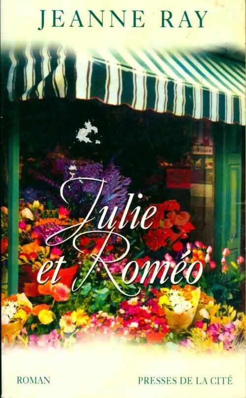 Livrenpoche : Julie et Roméo - Jeanne Ray - Livre