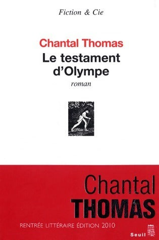Livrenpoche : Le testament d'Olympe - Chantal Thomas - Livre