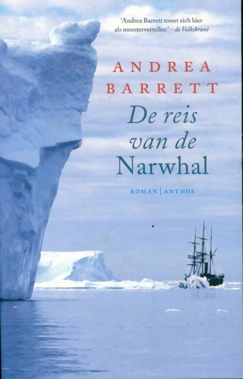 Livrenpoche : De reis van de narwhal - Andrea Barrett - Livre