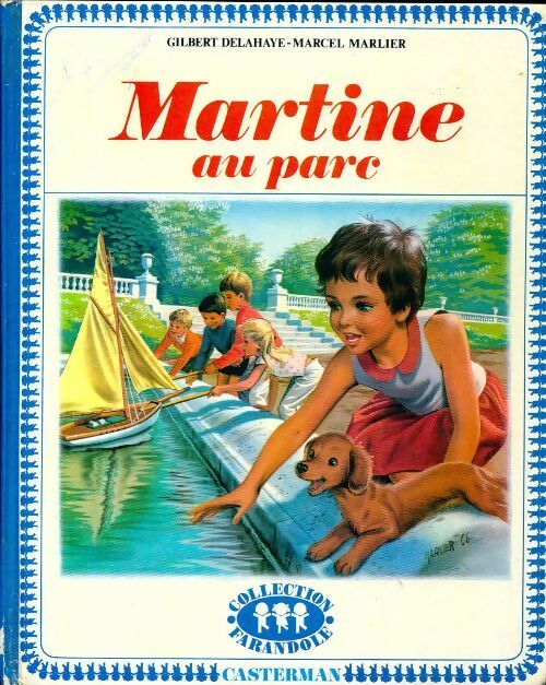 Livrenpoche : Martine au parc - Gilbert Delahaye - Livre