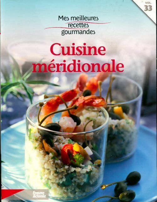 Livrenpoche : Cuisine méridionale - Collectif - Livre