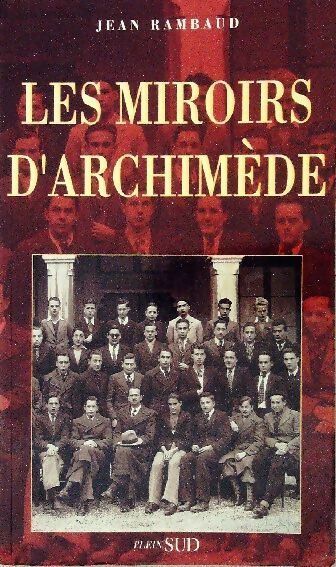 Livrenpoche : Les miroirs d'Archimède - Rambaud-J - Livre