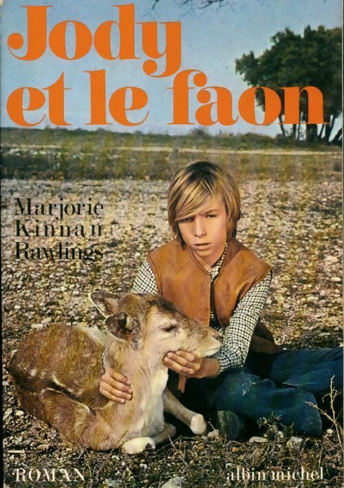 Livrenpoche : Jody et le faon - Marjorie Kinnan Rawlings - Livre
