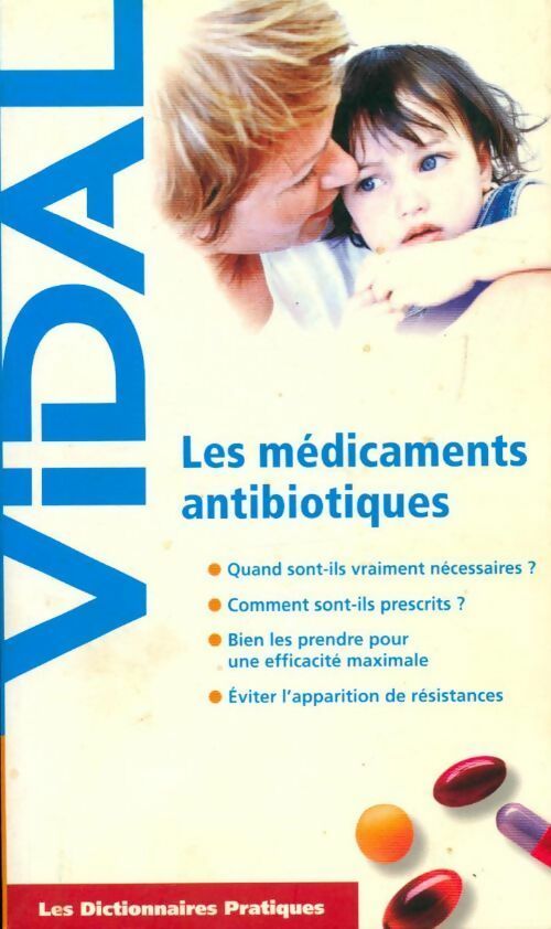 Livrenpoche : Les médicaments antibiotiques - Jean-Yves Le Talec - Livre