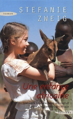 Livrenpoche : Une enfance africaine - Stefanie Zweig - Livre