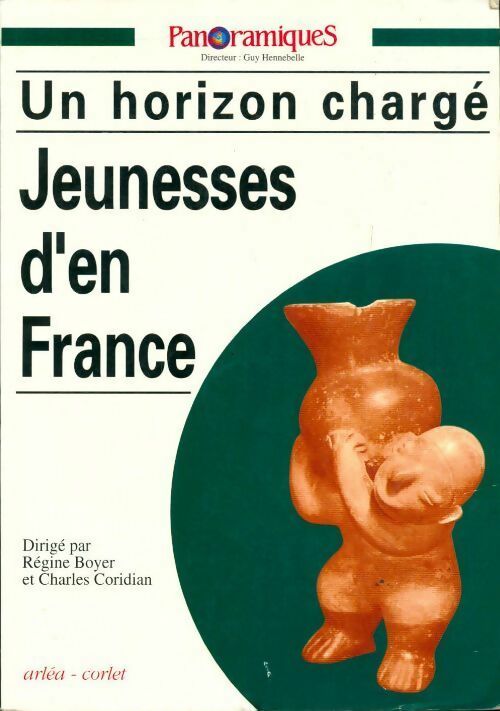 Livrenpoche : Panoramiques n°16 : Jeunesses d'en France. Un horizon chargé - Régine Boyer, Charles Coridian - Livre