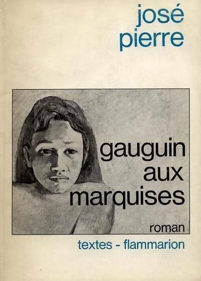 Livrenpoche : Gauguin aux marquises - José Pierre - Livre