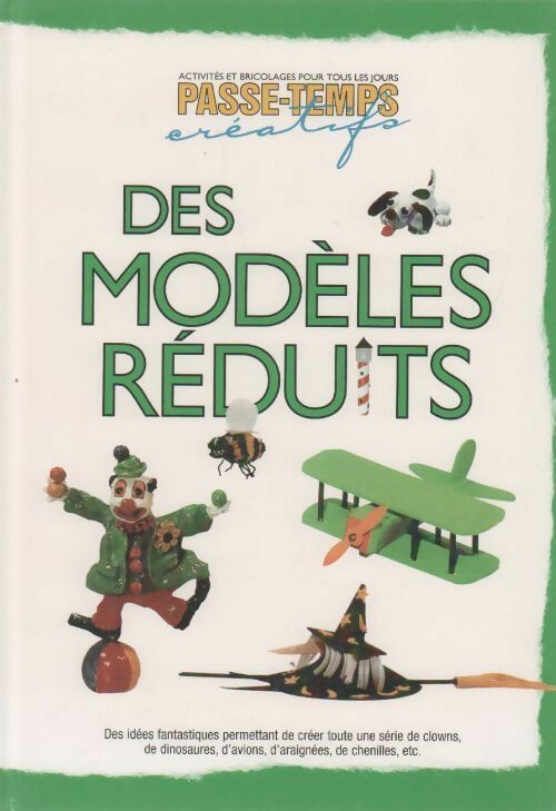 Livrenpoche : Des modèles réduits - Vanessa Bailey - Livre