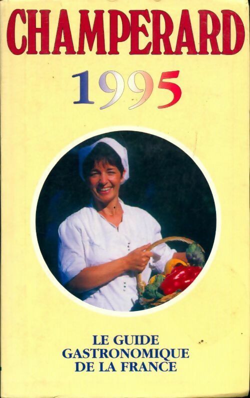 Livrenpoche : Guide Champerard 1995 - Marc De Champérard - Livre