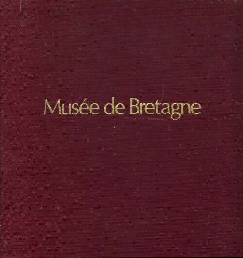 Livrenpoche : Musée de Bretagne - Collectif - Livre