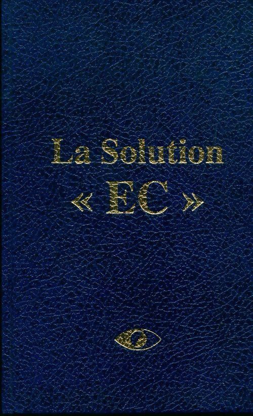Livrenpoche : La solution EC - G. Rongeat - Livre