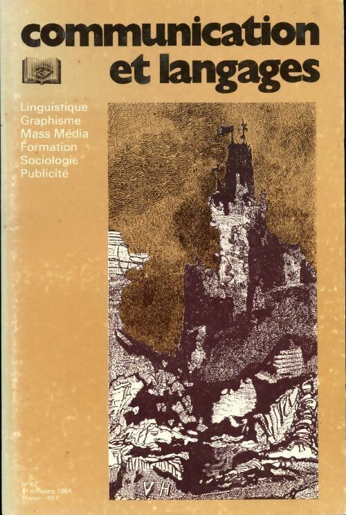 Livrenpoche : Communication et langages n°62 - Collectif - Livre