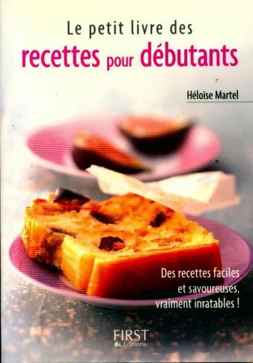 Livrenpoche : Recettes pour débutants - Héloïse Martel - Livre